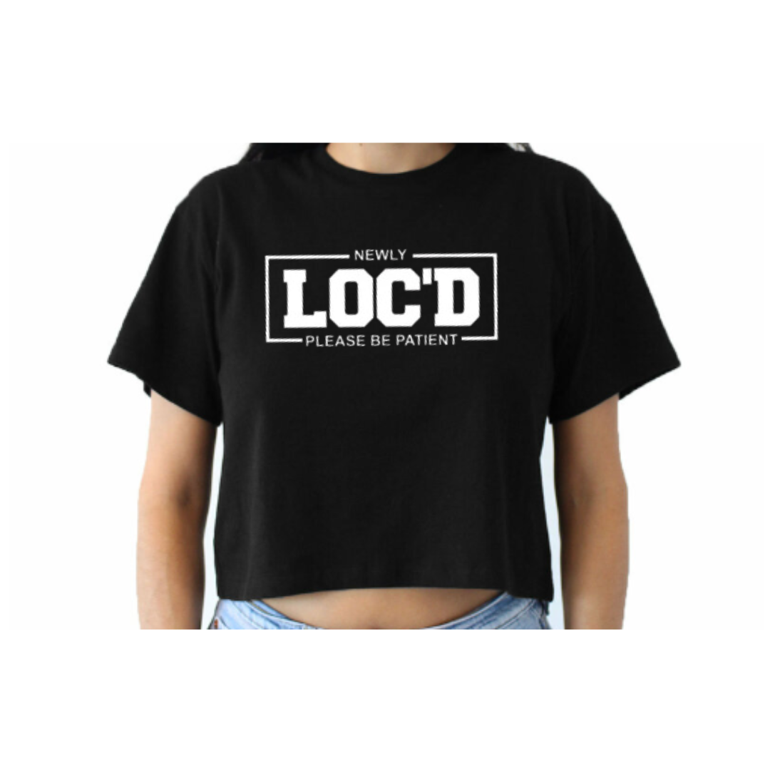 "Newly Locd Please Be Patient" Crop Top