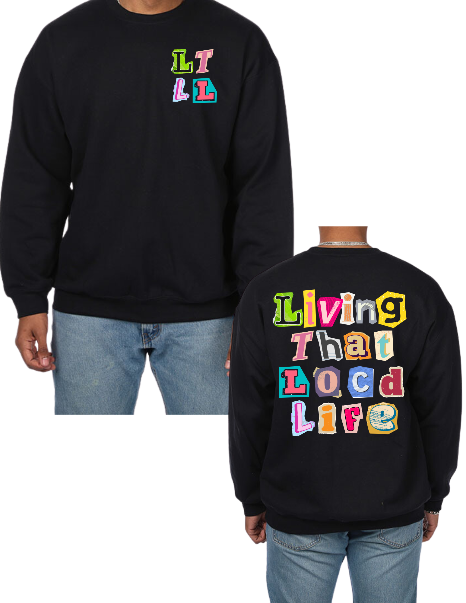 "Living That Locd Life" Unisex Cotton Sweatshirt